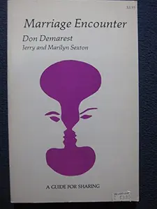 USED-Marriage Encounter: A Guide for Sharing by Don Demarest (Paperback)