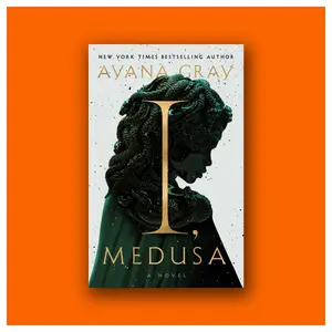 I, Medusa by Ayana Gray (Hardcover Book)