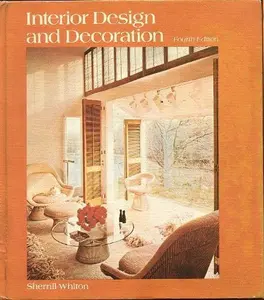 USED-Interior Design and Decoration by Augustus Sherrill Whiton (Hardcover)