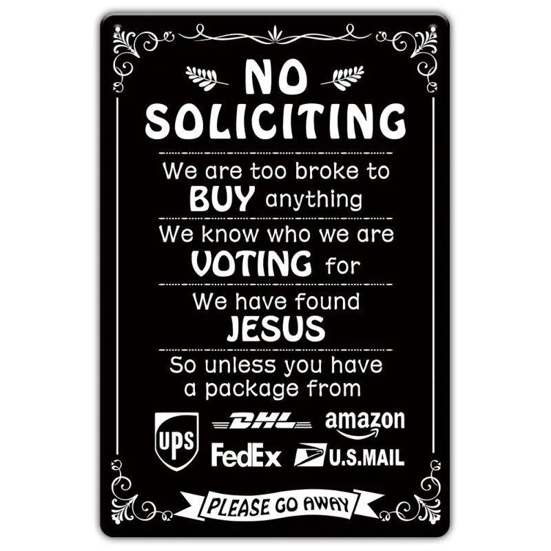 Creative No Soliciting Vintage Metal Tin Sign, Wall Art Decor for Home Gate Yard, Durable and Eye-catching Signs for Indoor & Outdoor,Sarcastic Quote Notice for Front Door, Perfect Fathers Day Gift for Dad