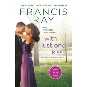 USED-With Just One Kiss: A Grayson Friends Novel by Ray, Francis (Paperback)