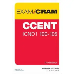 USED-CCENT ICND1 100-105 Exam Cram by Sequeira, Anthony (Paperback)