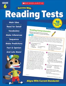 Scholastic Success with Reading Tests Grade 6 Workbook -- Scholastic Teaching Resources - Paperback