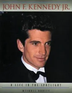 USED-John F. Kennedy Jr.: A Life in the Spotlight by Michael Druitt (Paperback)
