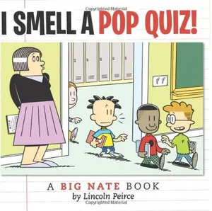 USED-I Smell a Pop Quiz!: A Big Nate Book by Lincoln Peirce (Paperback)