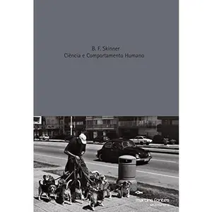 USED-Ciência E Comportamento Humano (Em Portuguese do Brasil) by B.F. Skinner (Paperback)