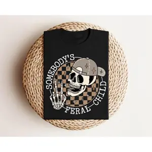 Somebody's Feral Child Shirt, Boy Skellie Shirt, Funny Skull Kids Shirt, mens Ball Cap Shirt, Skeleton Mama Shirt, Trendy Skeleton Tee