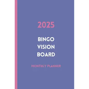 2025 Bingo Vision Board Monthly Planner - Purple: Goals and Dreams Organizer Journal Paperback – December 31, 2024
