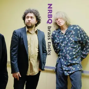 NRBQ - BRASS TACKS (10TH ANNIVERSARY EDITION) Vinyl LP