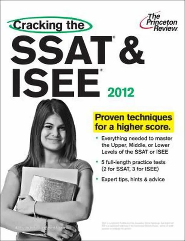 USED-Cracking the SSAT & ISEE, 2012 Edition (Private Test Preparation) by Princeton Review (Paperback)