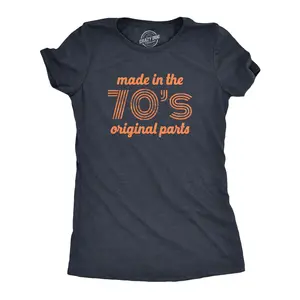 Womens 70s Inspired Tee – Funny Birthday and Decade Graphic Shirt