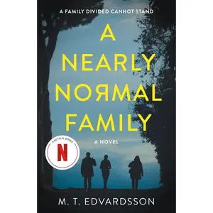 USED-A Nearly Normal Family by Edvardsson, M. T. (Paperback)