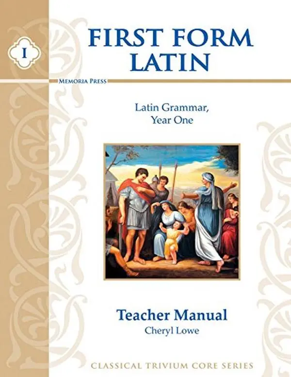 USED Book - First Form Latin, Teacher Manual (English and Latin Edition) by Cheryl Lowe (Unknown) - english