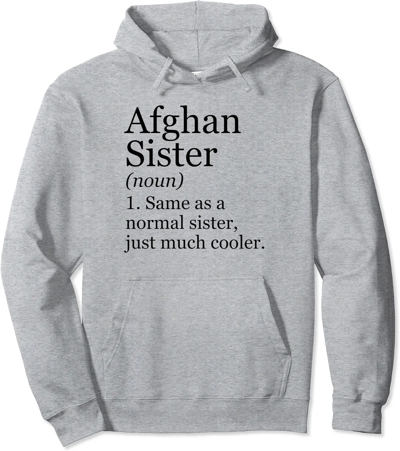 Afghan Sister Definition Funny Sarcastic Afghanistan Pullover Hoodie - Kevincifuen Shop 74B0CZMG3W3T