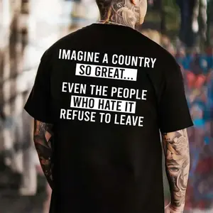 Imagine a Country So Great T-Shirt | Hilarious Republican Graphic Tee for Men | Funny Political Dad Gift Idea | Premium Comfortable Casual Apparel