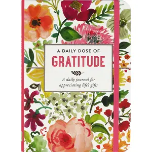 A Daily Dose of Gratitude Journal