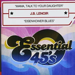 J.B. Lenoir - Mama, Talk to Your Daughter  [COMPACT DISC - CD]