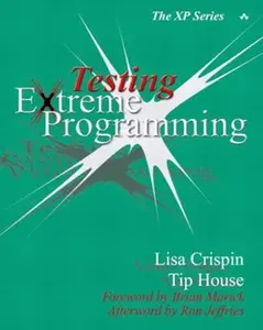 USED-Testing Extreme Programming by Crispin, Lisa (Paperback)