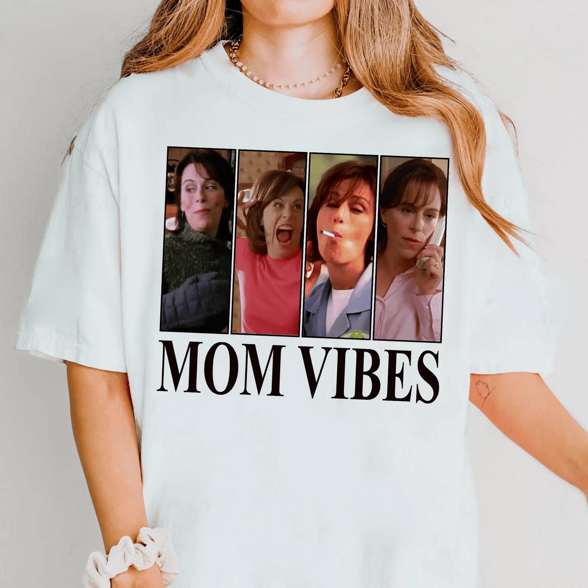 Mom Vibes Shirt L0is From Malcolm Lois From Malcolm In The Middle Shirt Happy Mother's Day Gift For Mom Classic Fit Cotton T-Shirt
