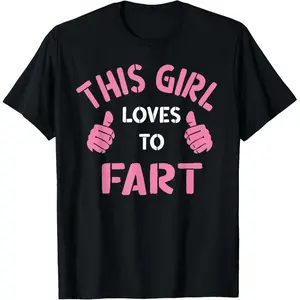 100% Cotton Vintage Funny Sarcastic "This Girl Loves Farting" T-Shirt