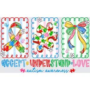 Autism Awareness Accept Understand Love - Autism - DTF Transfers - Direct to Film Transfer - THIS IS NOT A T-Shirt or Digital product