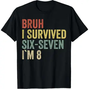 8th Birthday Boy Outfit I`m 8 Year Old Six Seven Bruh 6 7 T-Shirt