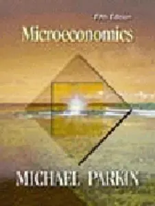 USED-Economics: Microeconomics by Michael Parkin (Paperback)