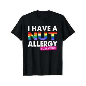 Humorous "I Have a Nut Allergy" Lesbian Pride T-Shirt - 100% Cotton, Short-Sleeve, Round Neck, Black - Ideal Gift for Women, Dad, Husband, Grandpa on New Year & Valentine's Day, Sizes S-XXXL, Humorous Clothing | Expressive Fashion