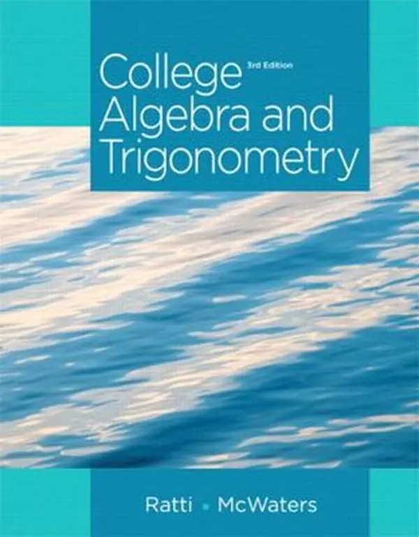 USED-College Algebra and Trigonometry by J. S. Ratti (Hardcover)