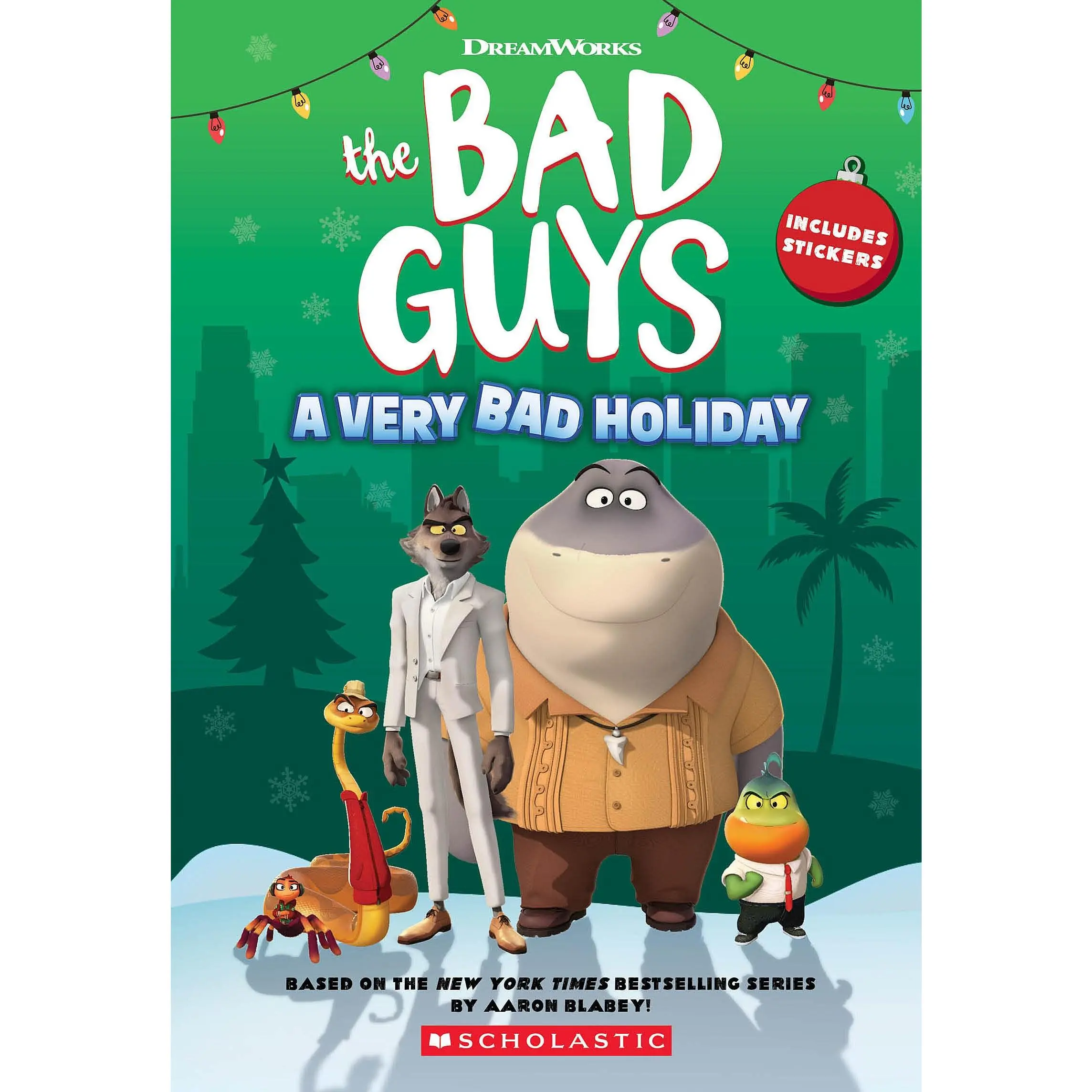 DreamWorks the Bad Guys: A Very Bad Holiday Novelization -- Kate Howard - Paperback