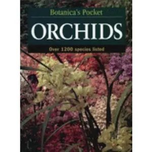 USED-Orchids (Botanica's Pocket) by Lavarack, Bill, Wayne Harris, Gary Young Gee, Howard Wood, Wolfgang Rysy (consultants) (Paperback)
