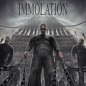 Immolation - Kingdom Of Conspiracy