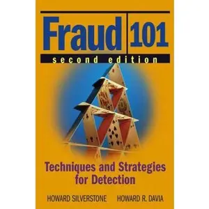 USED-Fraud 101: Techniques and Strategies for Detection by Howard Silverstone (Hardcover)