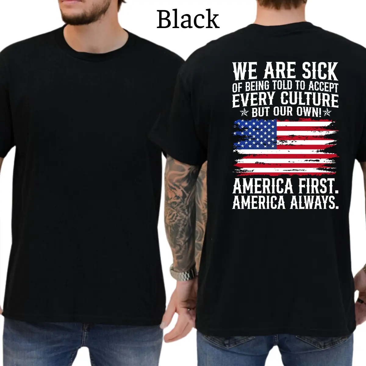 We Are Sick To Accept T-Shirt, Mens Funny Shirts, Conservative Political Graphics Tee, Patriotism Graphics Shirt, Men's Gifts, Casual Menswear, For Men Unisex
