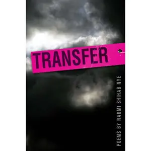 USED-Transfer by Nye, Naomi Shihab (Paperback)