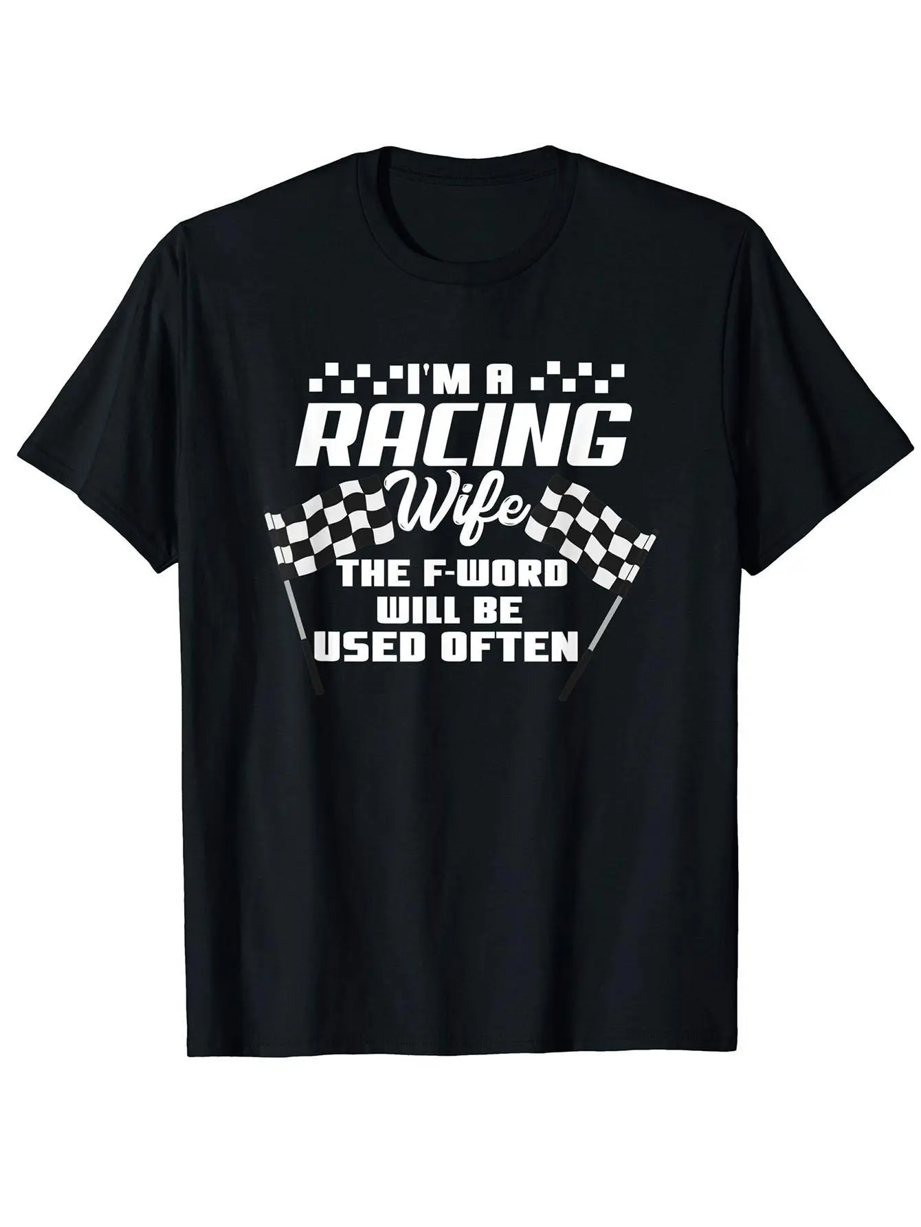 Men'S Fun I Am a Racing Wife Drag Racing T-Shirt- unisex soft cotton short sleeve t shirt, vintage graphic casual tee for men women teens, perfect birthday holiday gift for camping travel gym daily street  wear