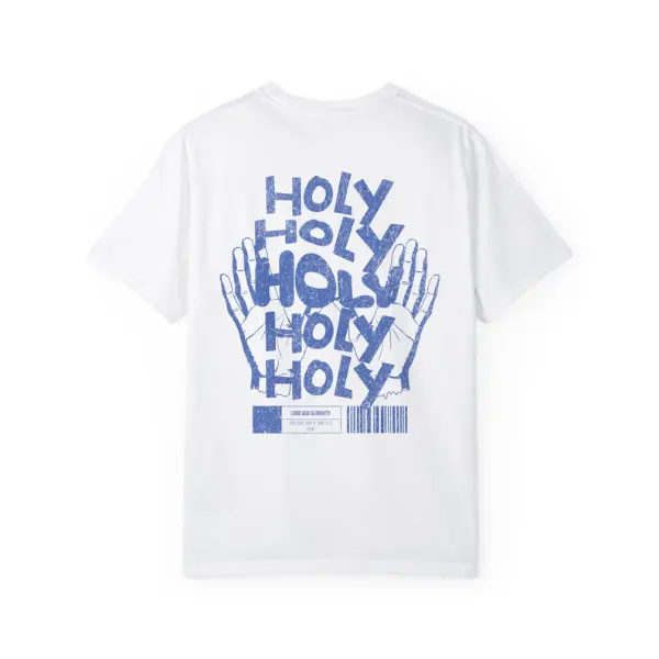Holy Holy Holy T-Shirt by TrueGospelClothing - Christian Bible Verse Color T-Shirt - Who Was and Is and Is to Come Lord God Almighty Shirt