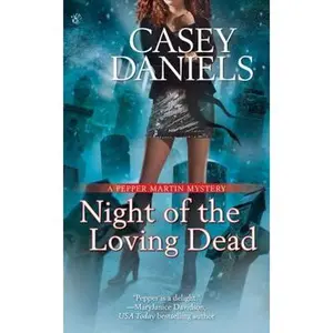USED-Night of the Loving Dead by Daniels, Casey (Unknown)