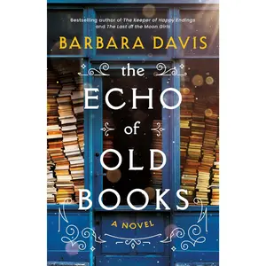 The Echo of Old Books: A Novel Paperback – March 28, 2023