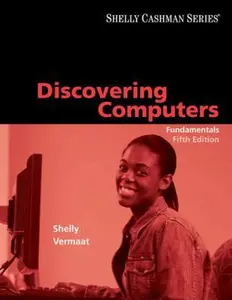 USED-Discovering Computers: Fundamentals, Fifth Edition (Available Titles Skills Assessment Manager (SAM) - Office 2010) by Gary B. Shelly (Paperback)