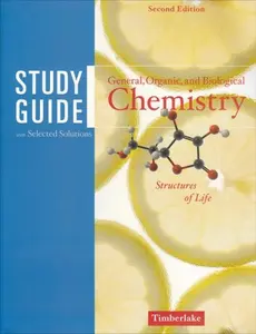 USED Book - Study Guide w/Selected Solutions for General Organic and Biological Chemistry by Karen Timberlake (Paperback) - english