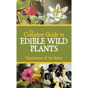 The Complete Guide to Edible Wild Plants Paperback – Illustrated, June 23, 2009