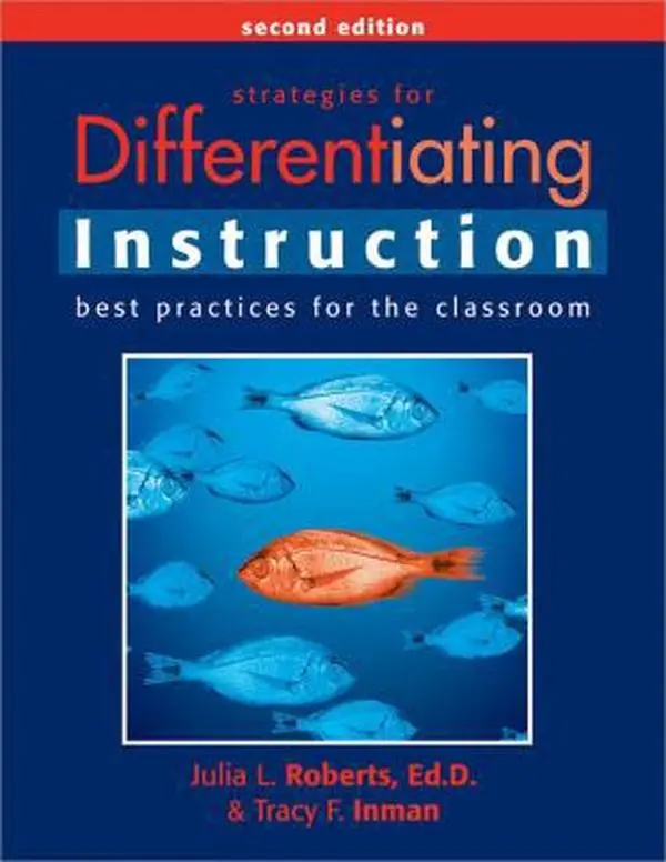 USED-Strategies for Differentiating Instruction: Best Practices for the Classroom by Julie R. Roberts (Paperback)