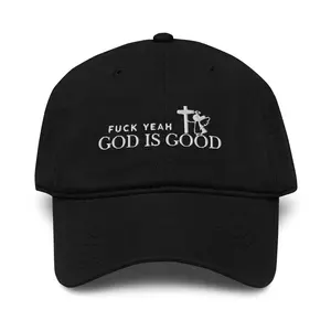 Fuck Yeah God Is Good Garment Washed Cotton Baseball Cap