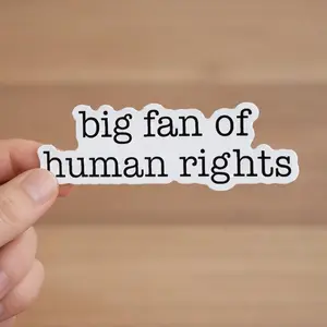 Big Fan of Human Rights StickerCar Magnet, Equality Magnet, Social Justice Sticker, Activist Gift, Human Rights Advocacy Sticker, Anti ICE
