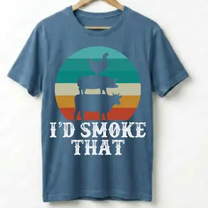 Funny "I'd Smoke That" Direct-To-Film (DTF) Ready-To-Press Transfer for T-Shirts & Clothes