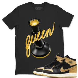 Unisex T-shirt to match Jordan 1 Black Metallic Gold - 3D Queen. 100% Cotton for Casual Wear. Comfortable Summer Unisex T-Shirt to match Jordan Sneaker. Streetwear Style. urban outfitters