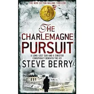 USED-The Charlemagne Pursuit: Book 4 (Cotton Malone) by Steve Barry (Paperback)