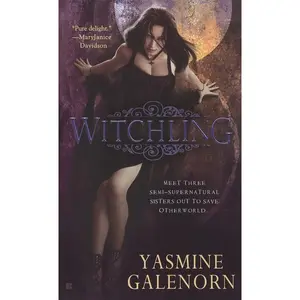 USED-Witchling: An Otherworld Novel by Galenorn, Yasmine (Mass Market Paperback)