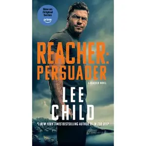 Reacher: Persuader (Mti): A Reacher Novel -- Lee Child, Paperback